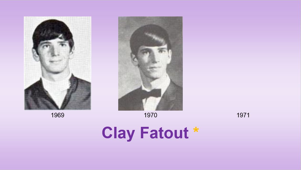 Fatout, Clay